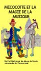 MicocotteEtLaMagieDeLaMusique_imagebf_image_COVERBP_vignette_400_400_20230417142405_20230417142405.jpg