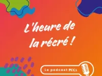 Podcast &laquo;&nbsp;L&rsquo;heure de la r&eacute;cr&eacute;&nbsp;!&nbsp;&raquo;&nbsp;: Le PECA On Air&nbsp;!